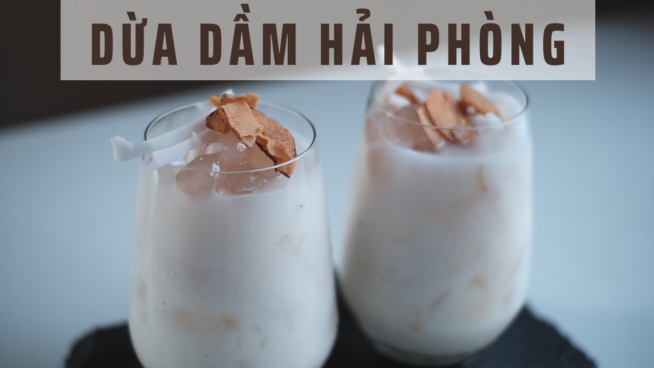 Cách Làm Chè Dừa Dầm Hải Phòng Chi Tiết Nhất | Coconut Dessert Recipe | Lilo Kitchen