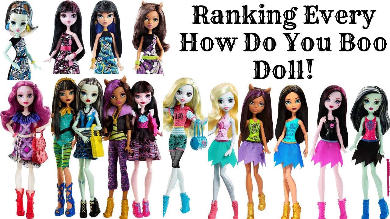 Ranking Every Monster High How Do You Boo Doll!
