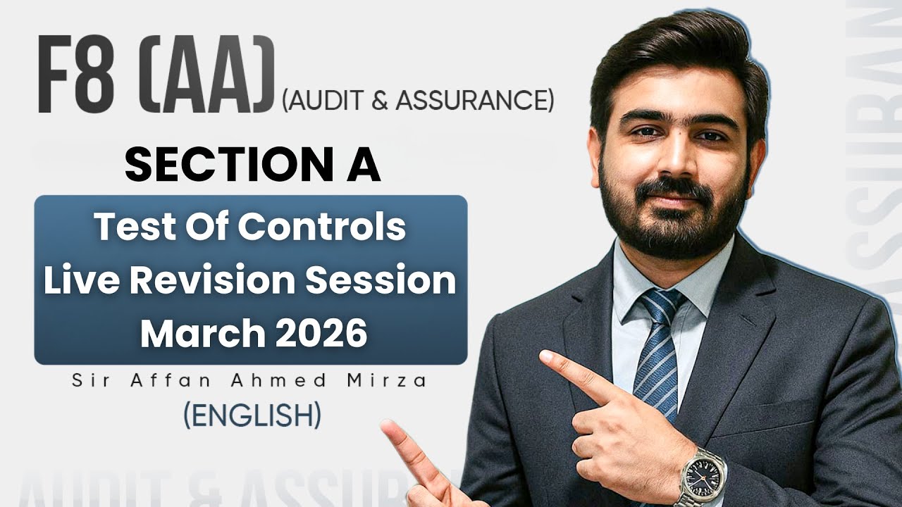 ACCA AA | F8 (Audit & Assurance) Test of Controls Section A Questions