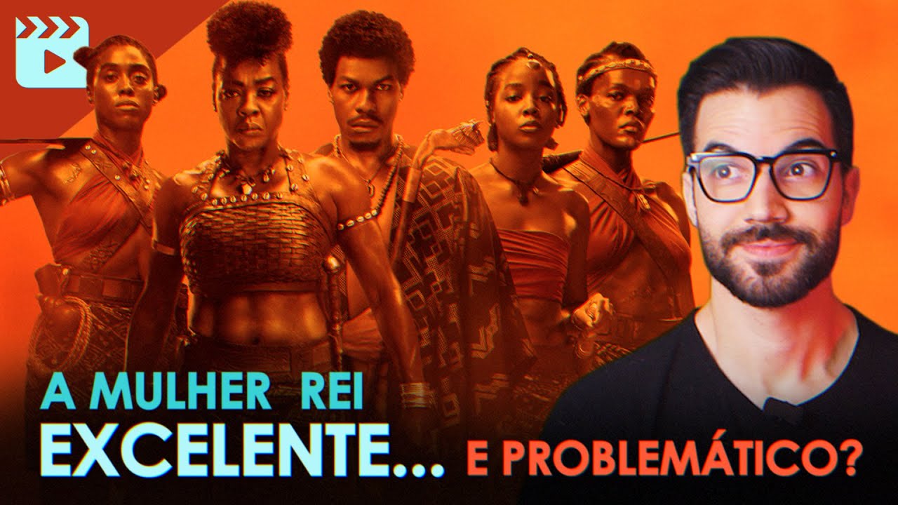 A Mulher Rei é um filme excelente… e problemático?