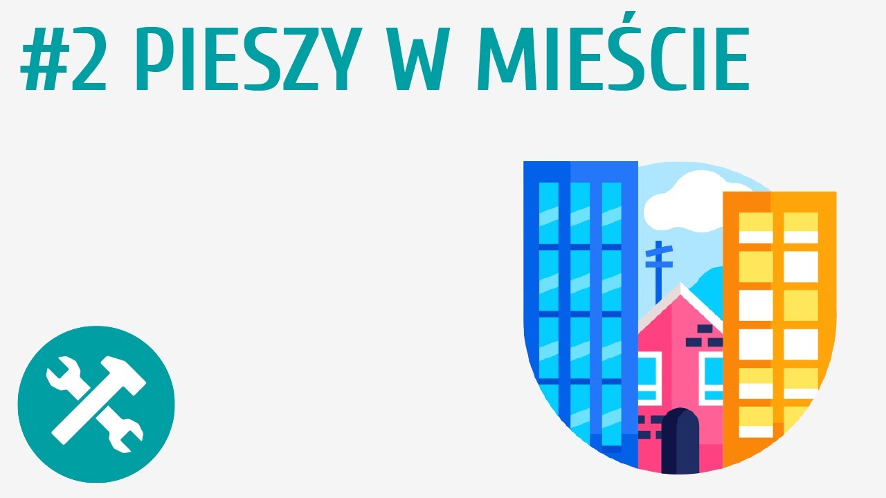 Pieszy w mieście #2 [ Pieszy i pasażer ]