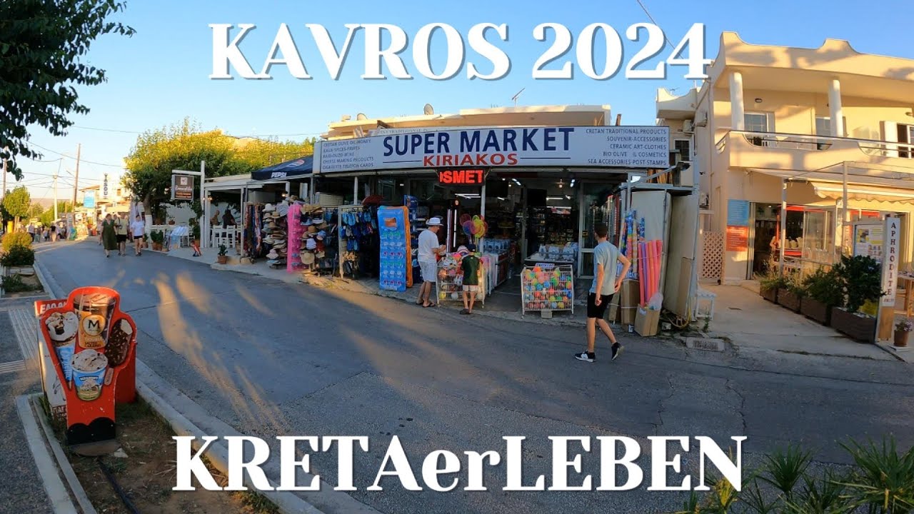 Kavros - Promenade in 2024