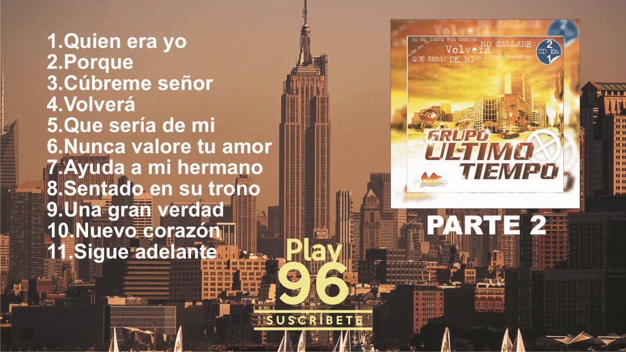 Grupo ultimo tiempo, parte 2!!!  balada tropical cristianas