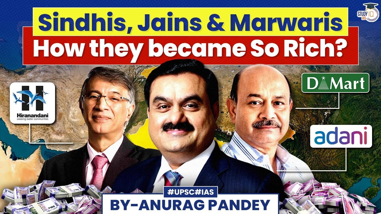 How Sindhis, Jains and Marwaris Making India Rich? | Adani & Damani | UPSC GS1 & GS3