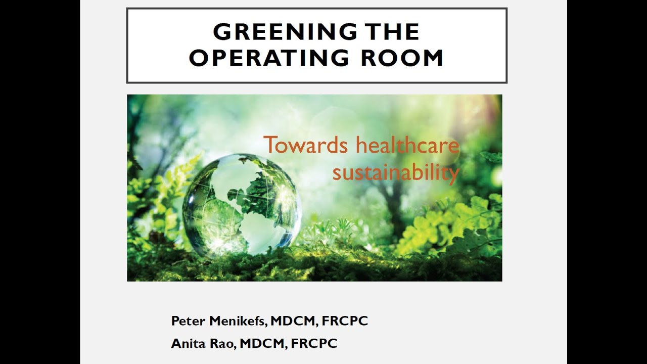 Greening the Operating Room