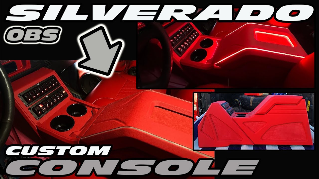 OBS CHEVY SILVERADO CUSTOM CONSOLE WITH ACRYLIC AND LED LIGHTING