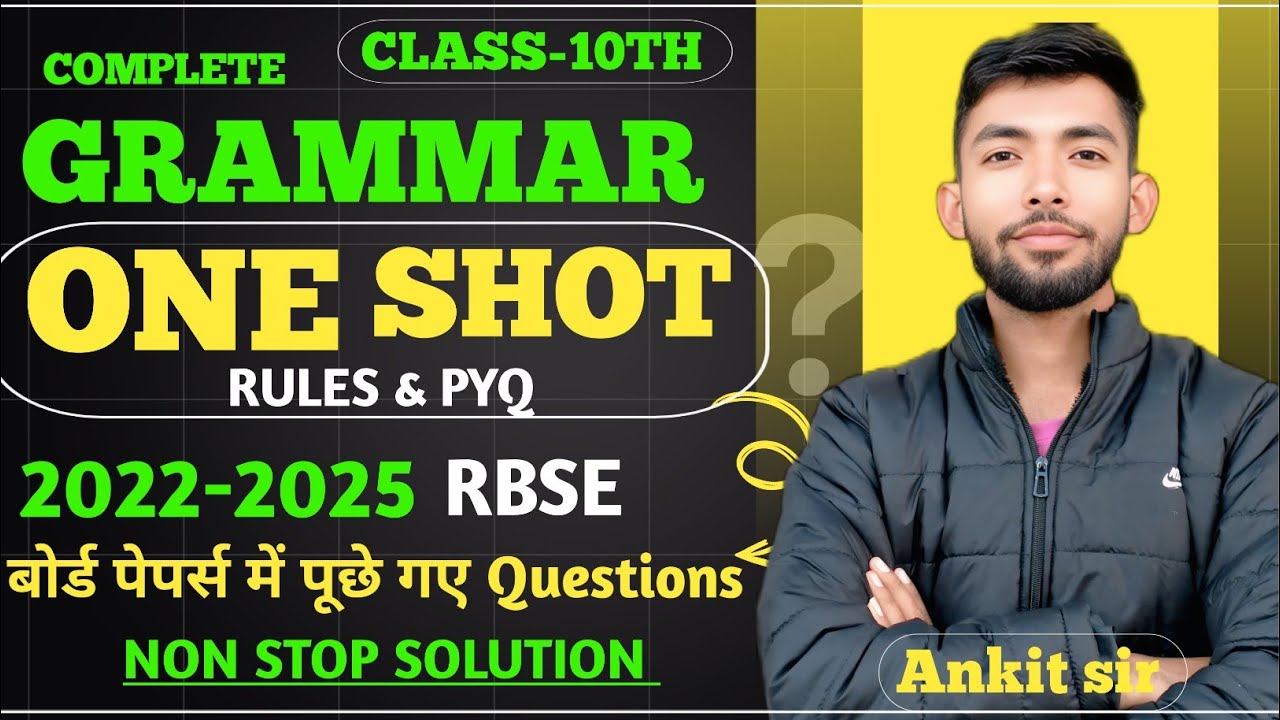 Complete grammar ONE SHOT | 10th class | Rules and PYQ 2022-2025