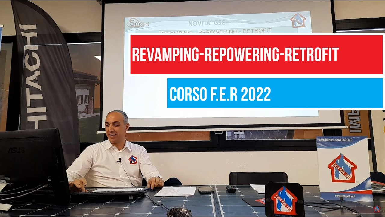 Revamping - Repowering - Retrofit