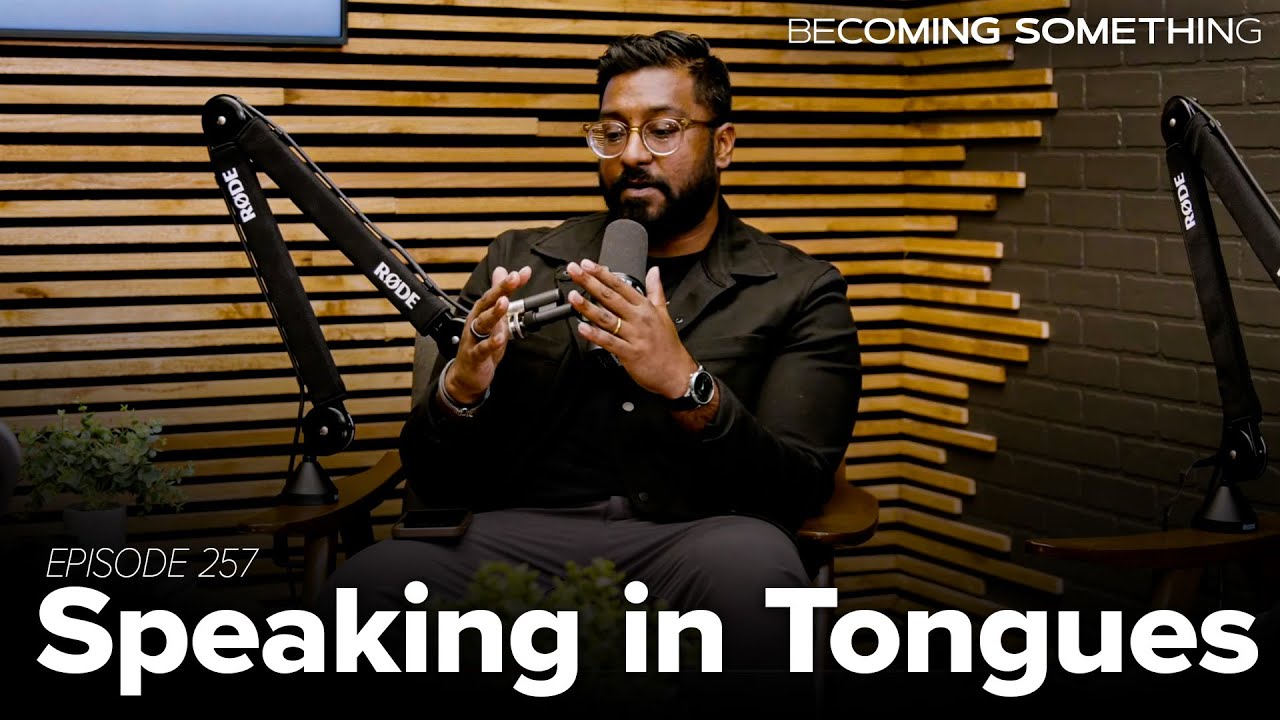Episode 257: Speaking in Tongues