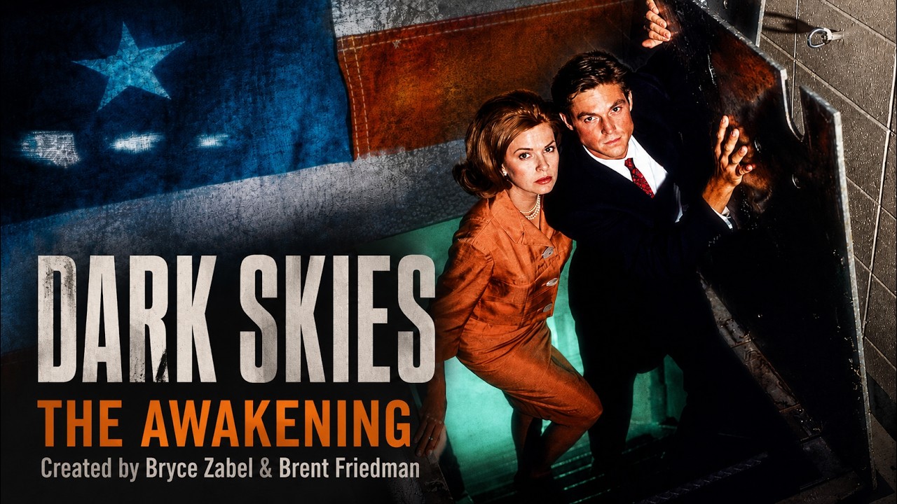 DARK SKIES | S1E1: The Awakening | Pilot