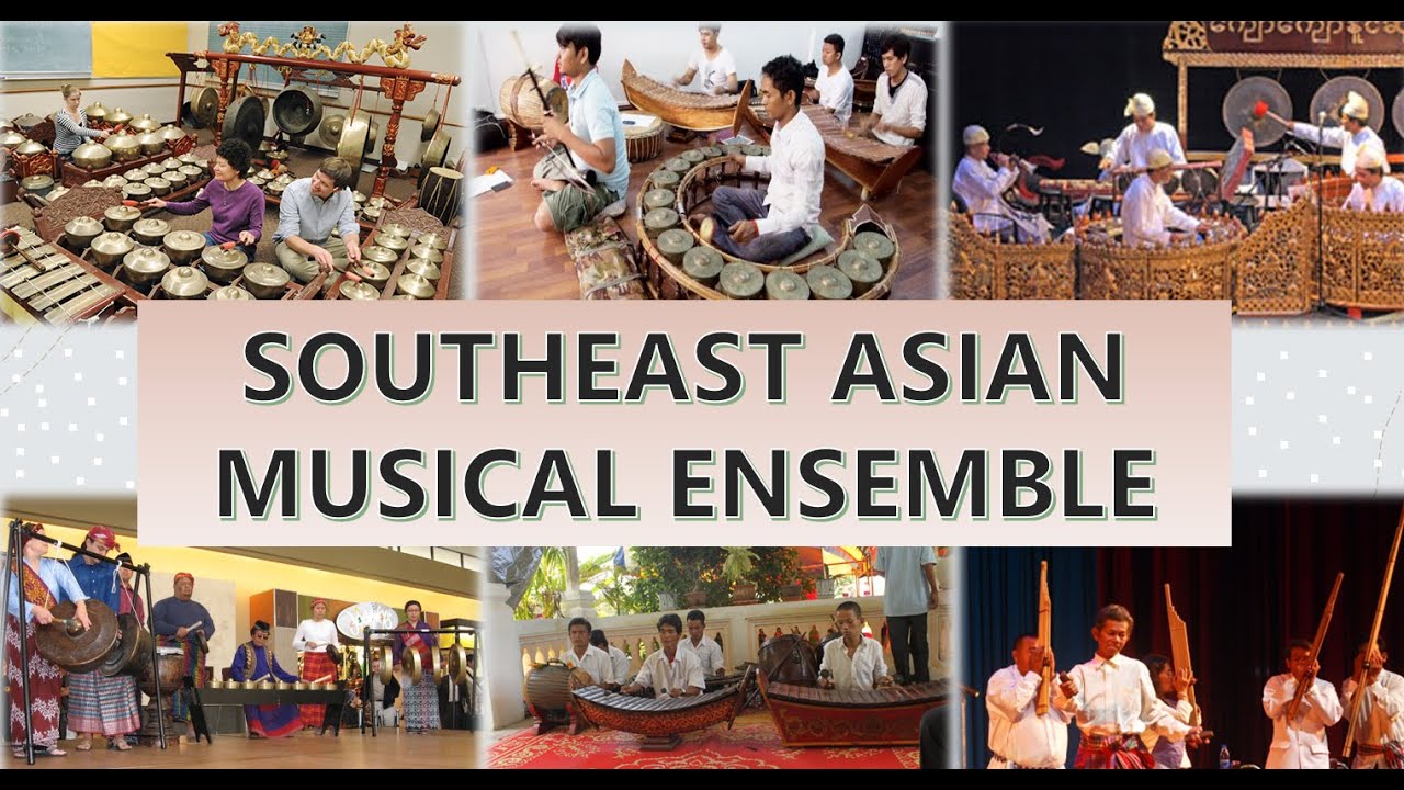 Southeast Asian Ensemble / Orchestra