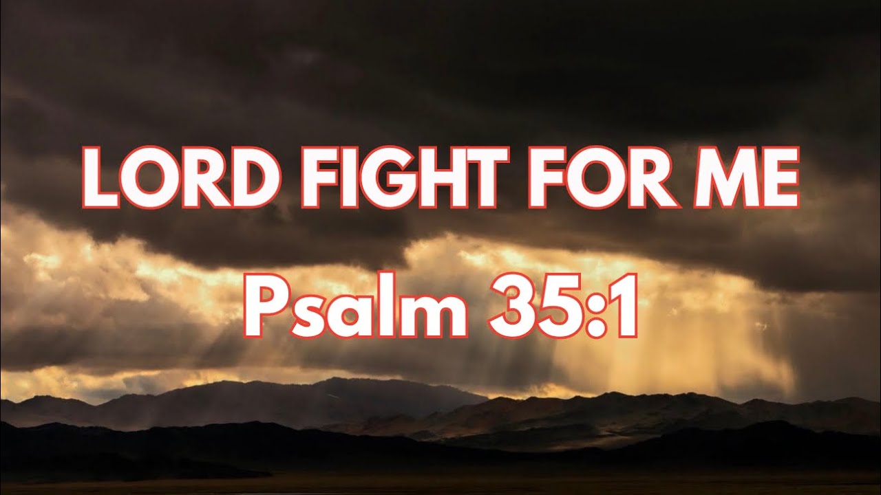 Powerful Prayer for Divine Intervention | Psalm 35:1 | God Fights for You