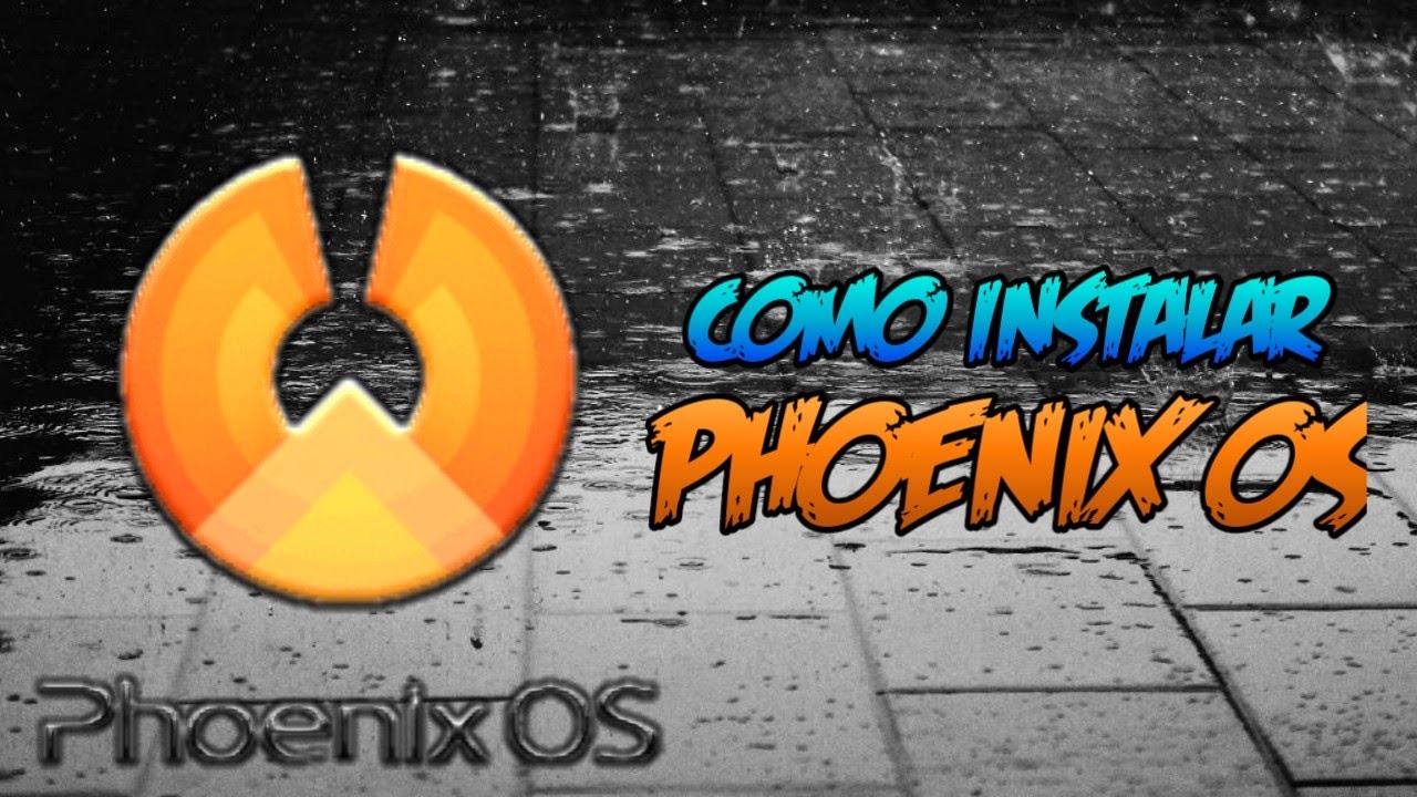 PHOENIX OS 32 BITS (COMPATIBLE CON 64 BITS) ANDROID 5 Y ANDROID 7