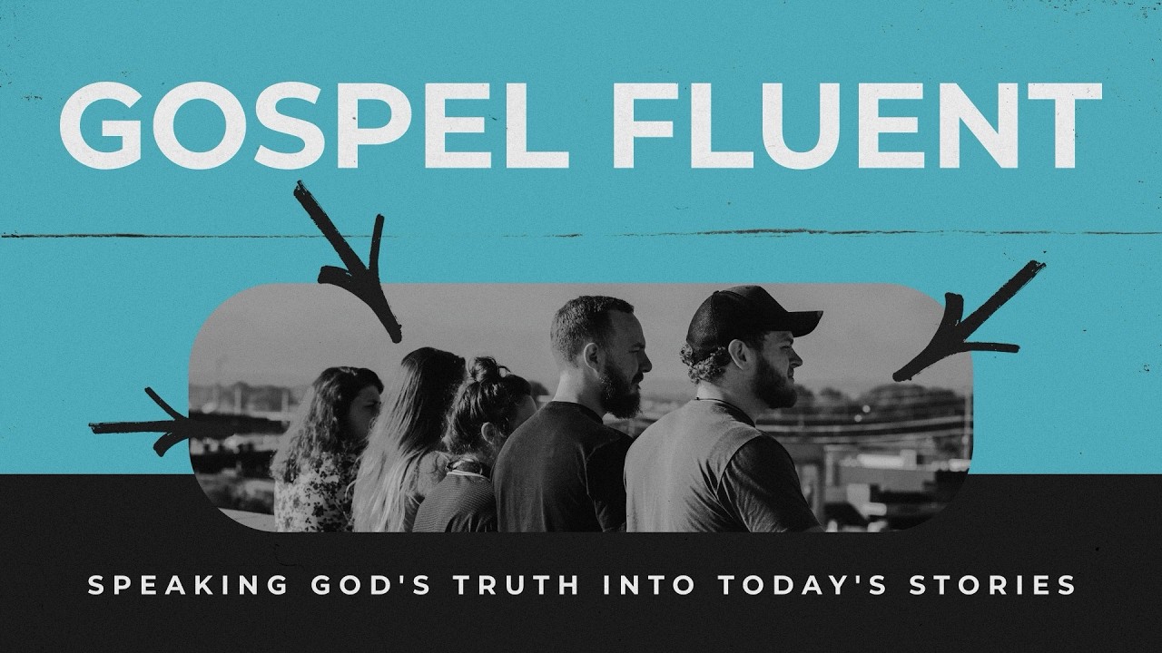 Exploring Gospel Fluency | Kevin Kolb