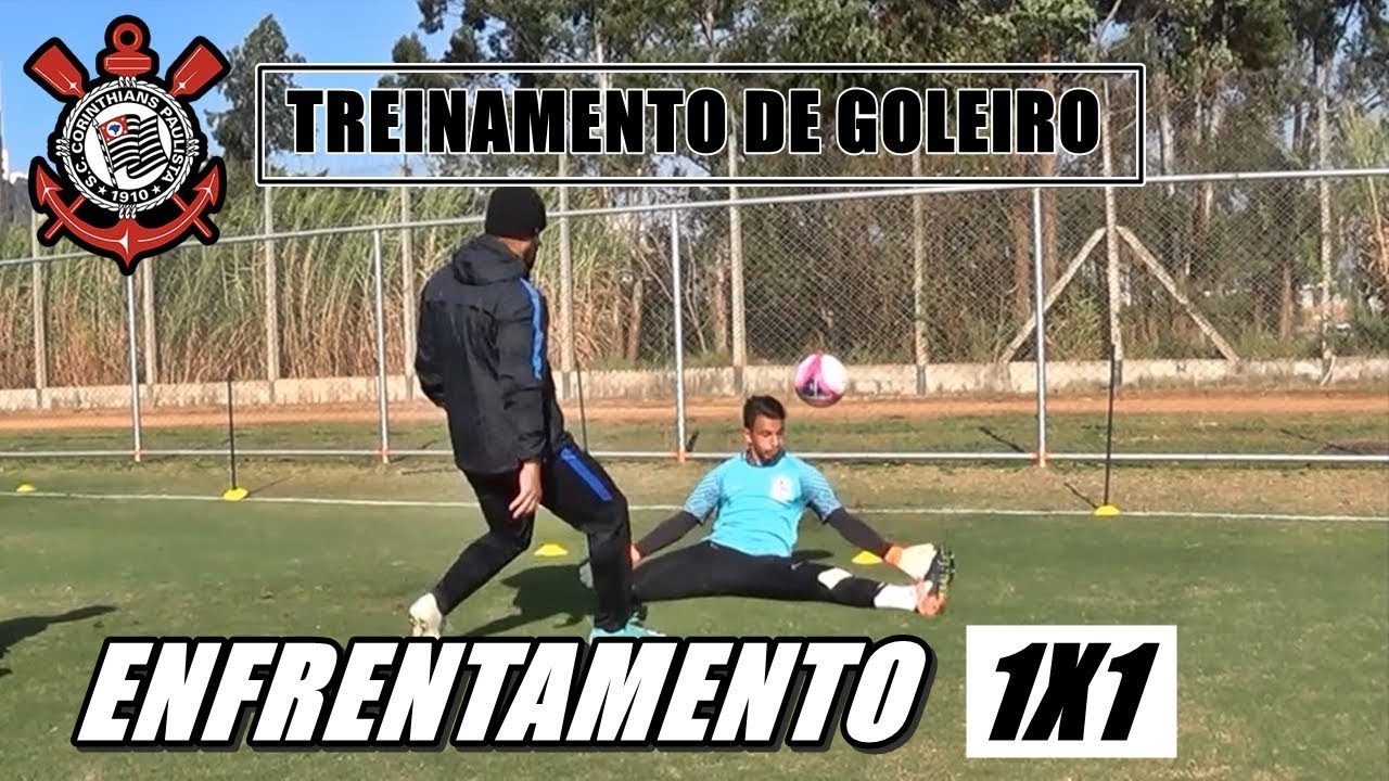 TREINAMENTO DE GOLEIRO - ENFRENTAMENTO 1X1 - CORINTHIANS SUB15