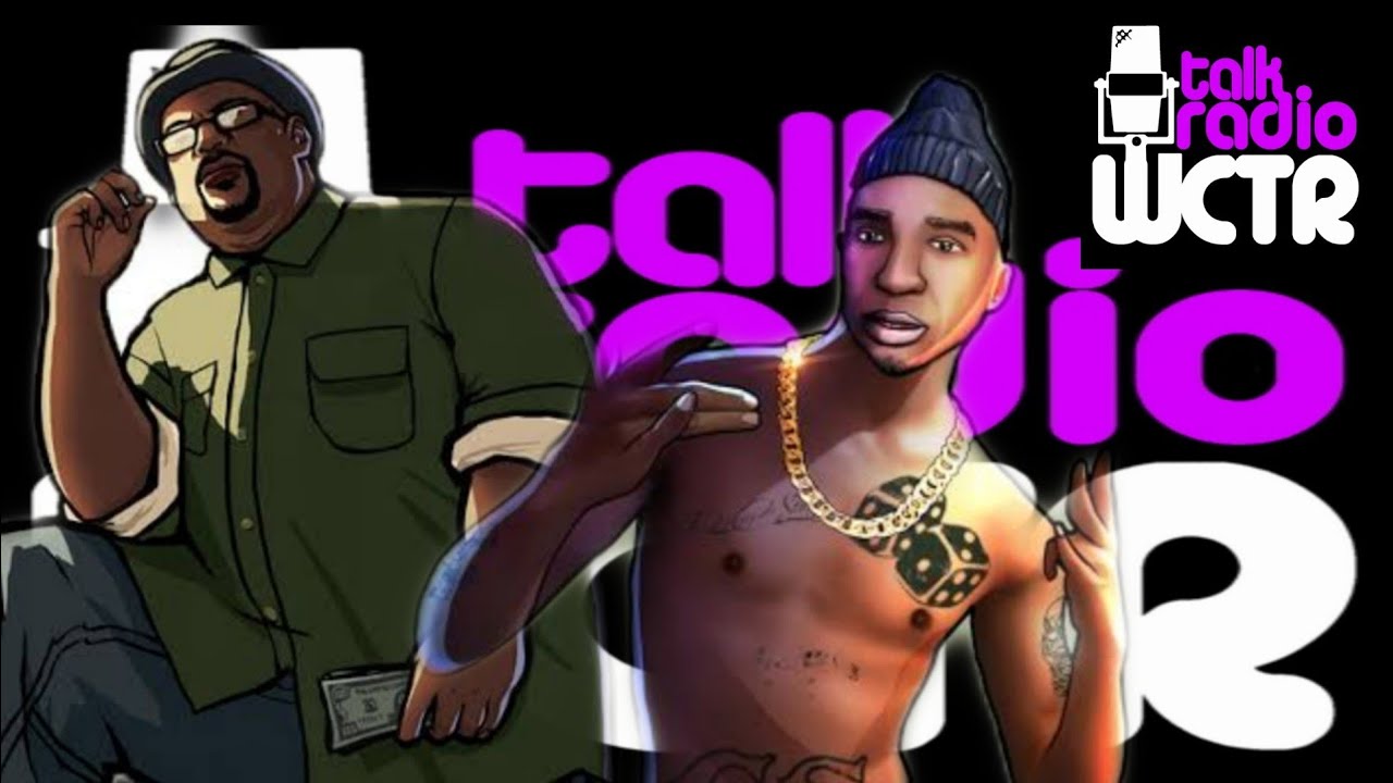 O que Big Smoke e OG Loc falam na rádio wctr Durante o GTA San Andreas?