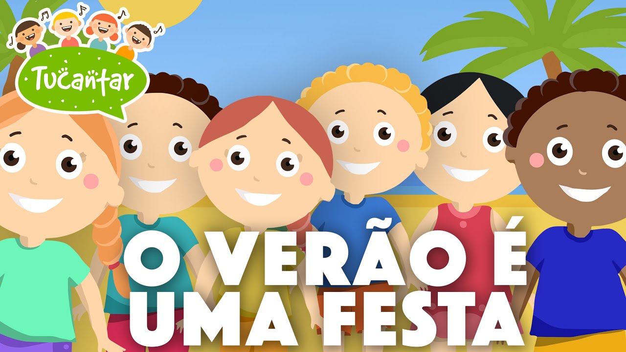 O Verão é uma festa ⛱️ | Tucantar - Música Infantil