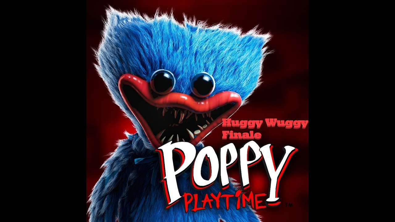 Poppy play time (Huggy Wuggy Finale!!)