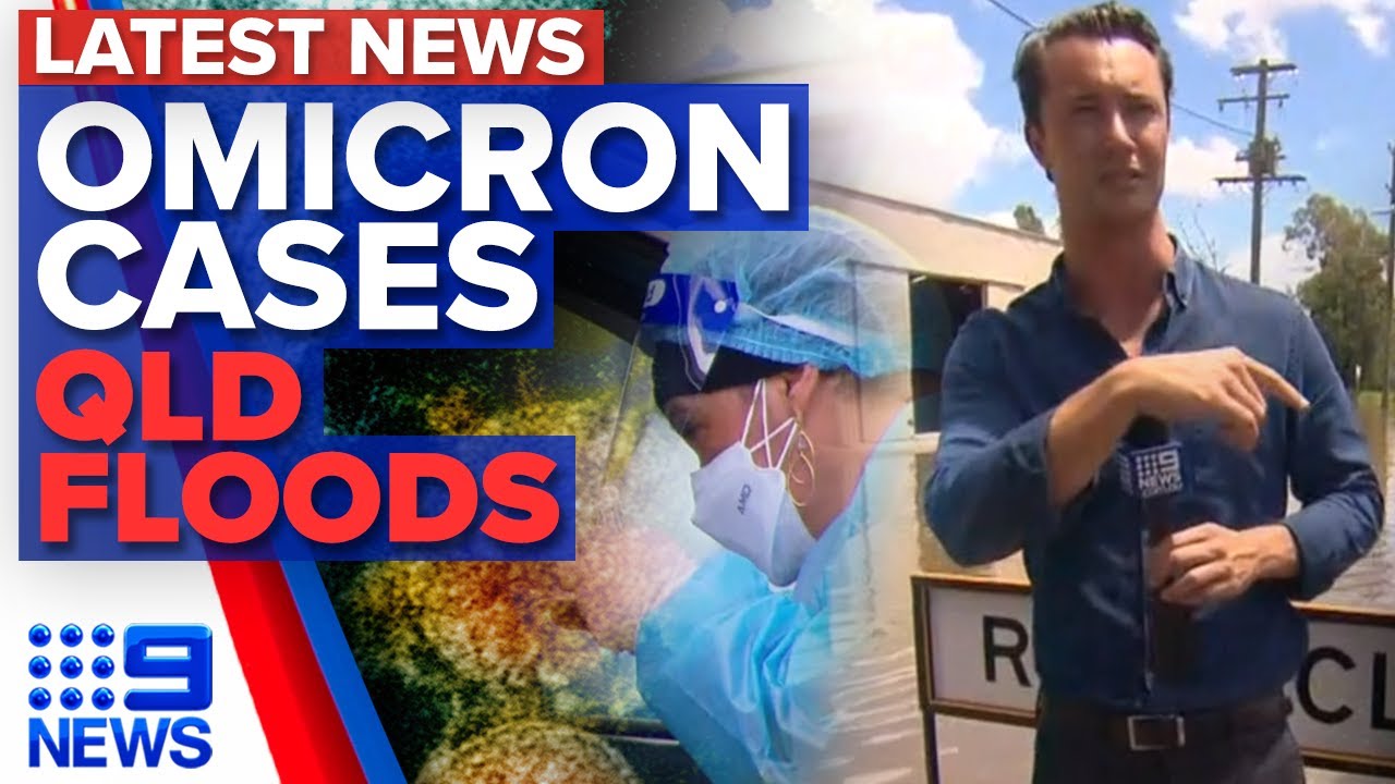 Mystery Omicron COVID-19 case in Sydney, QLD floods update | 9 News Australia
