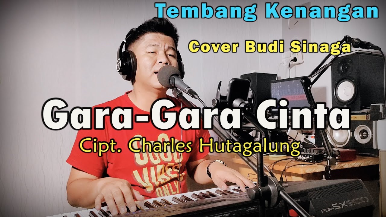 Tembang Nostalgia - GARA-GARA CINTA ( Trio Ambisi) Live Cover Budi Sinaga | Lirik Lagu