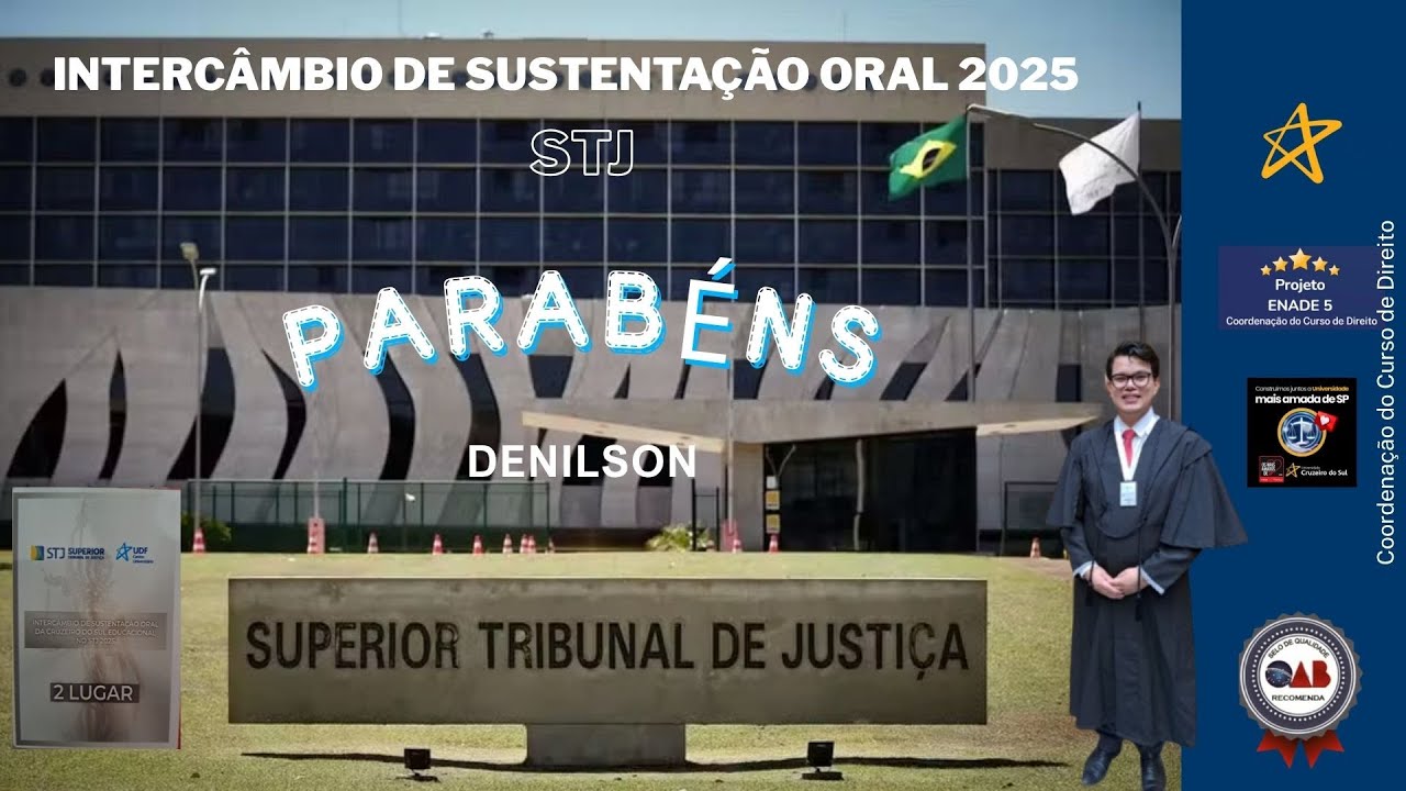 Intercâmbio de sustentação oral no STJ - 2025 - UDF e Cruzeiro do Sul Educacional