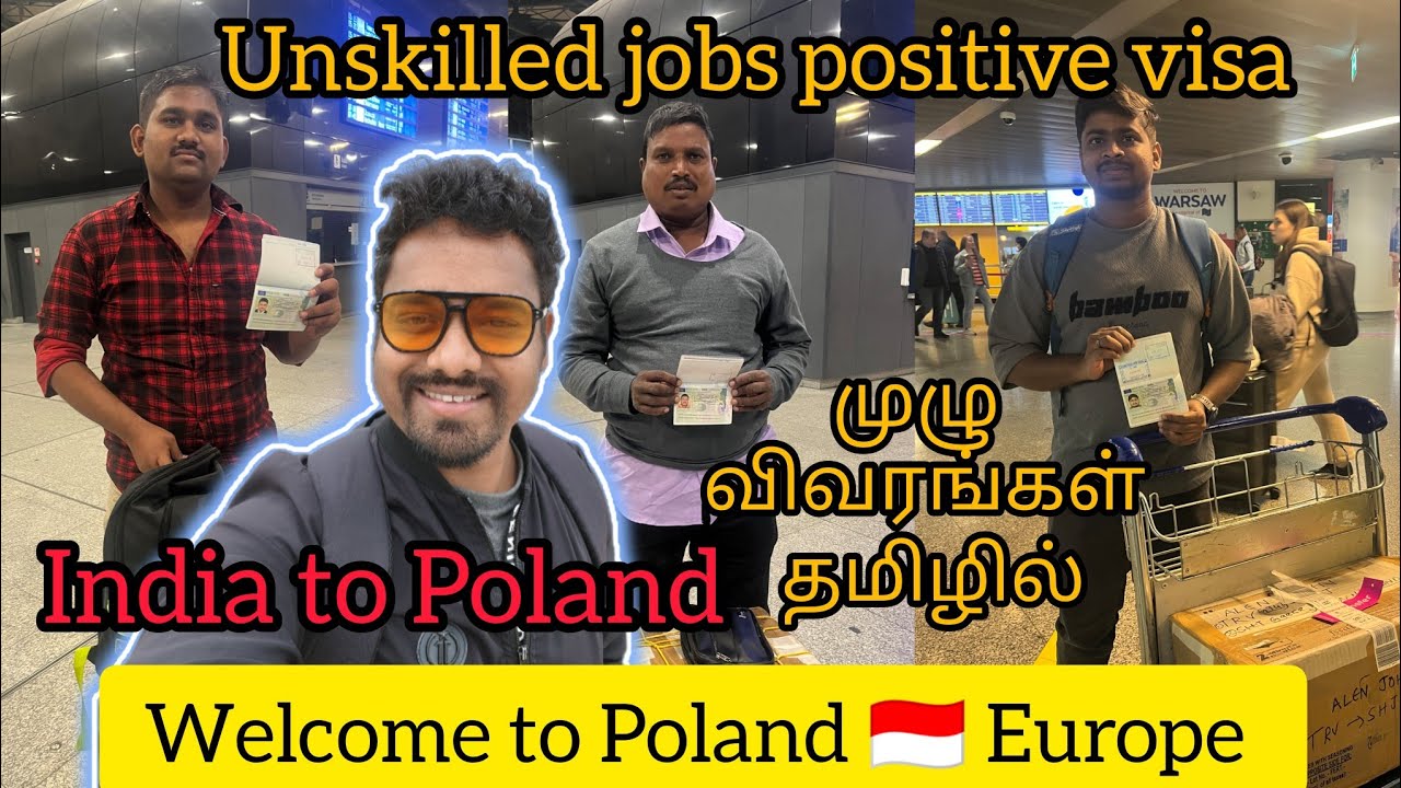 Welcome to Poland 🇮🇩 Europe in Tamil Unskilled jobs positive visa results.