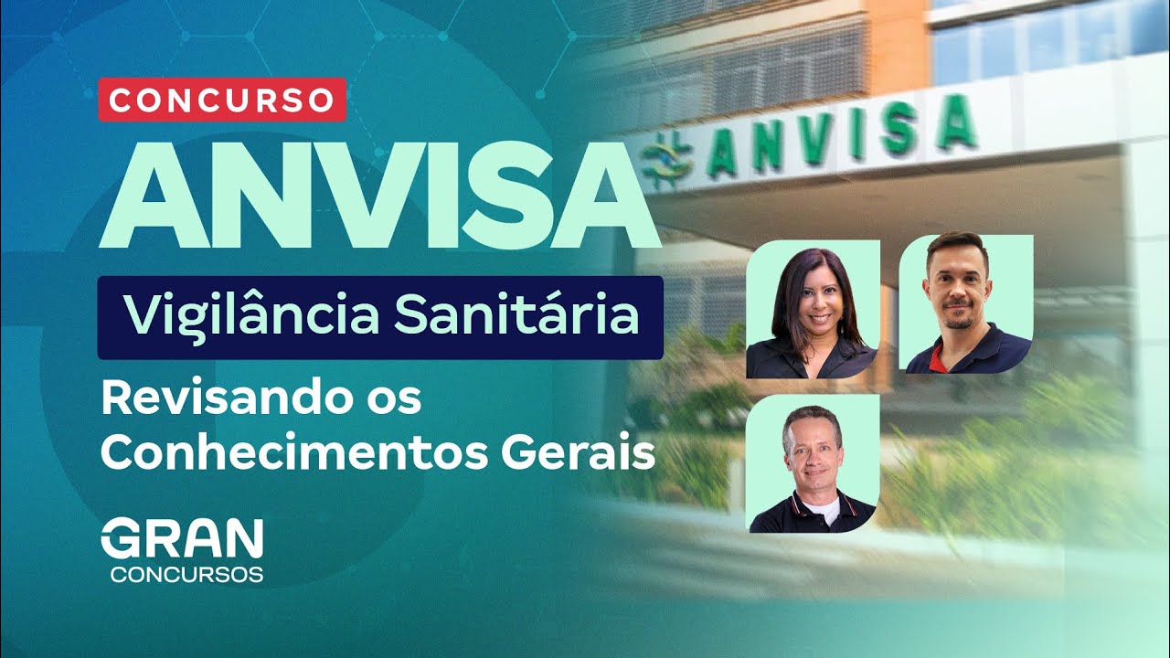 Concurso ANVISA Vigilância Sanitária: Revisando os Conhecimentos Gerais - SUS