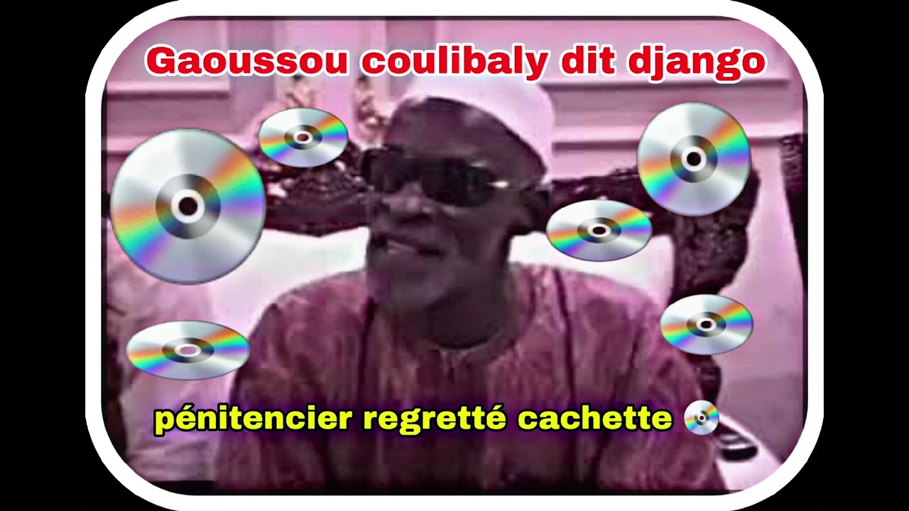 Gaoussou coulibaly dit django 