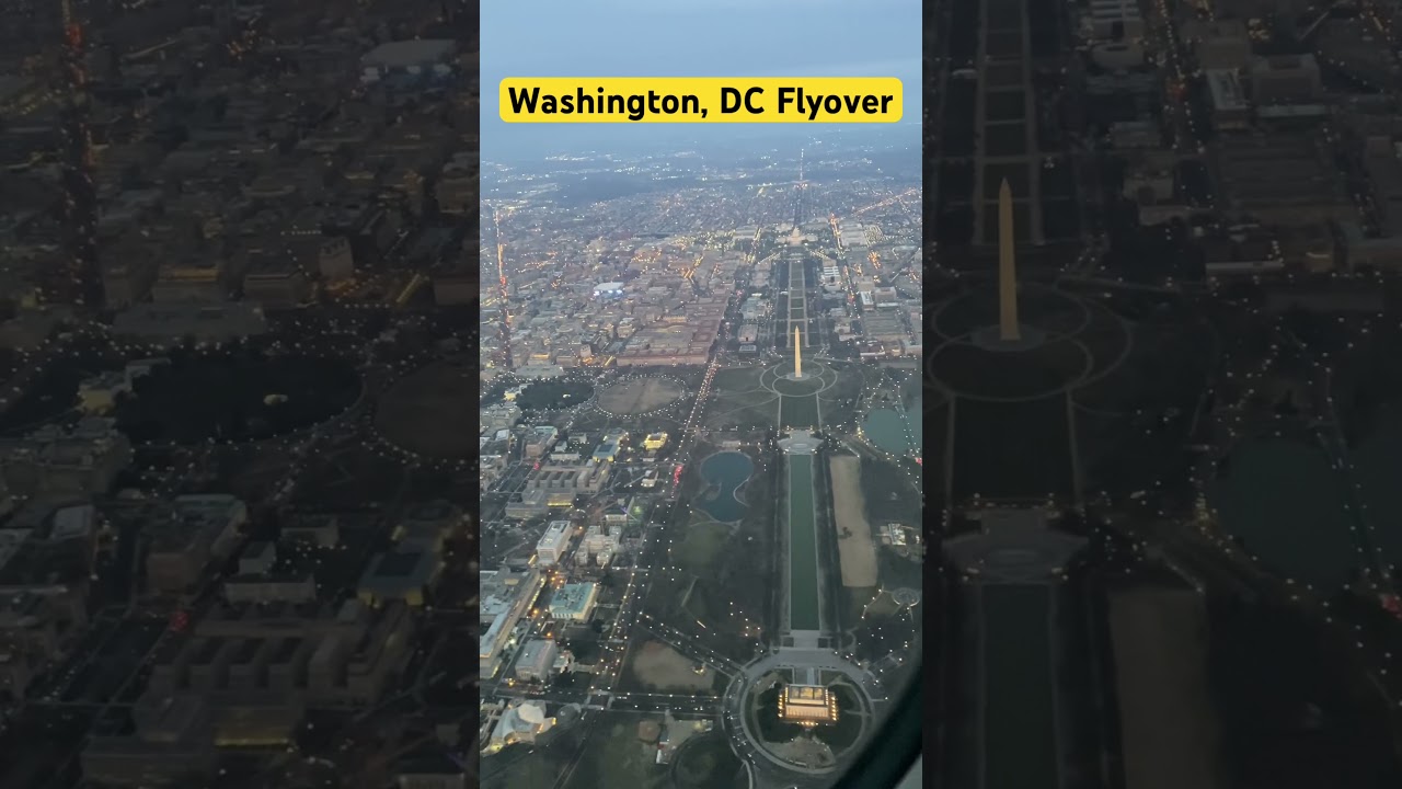 Best Aerial View of Washington, DC by Airplane with White House, Capitol, Lincoln, and Washington