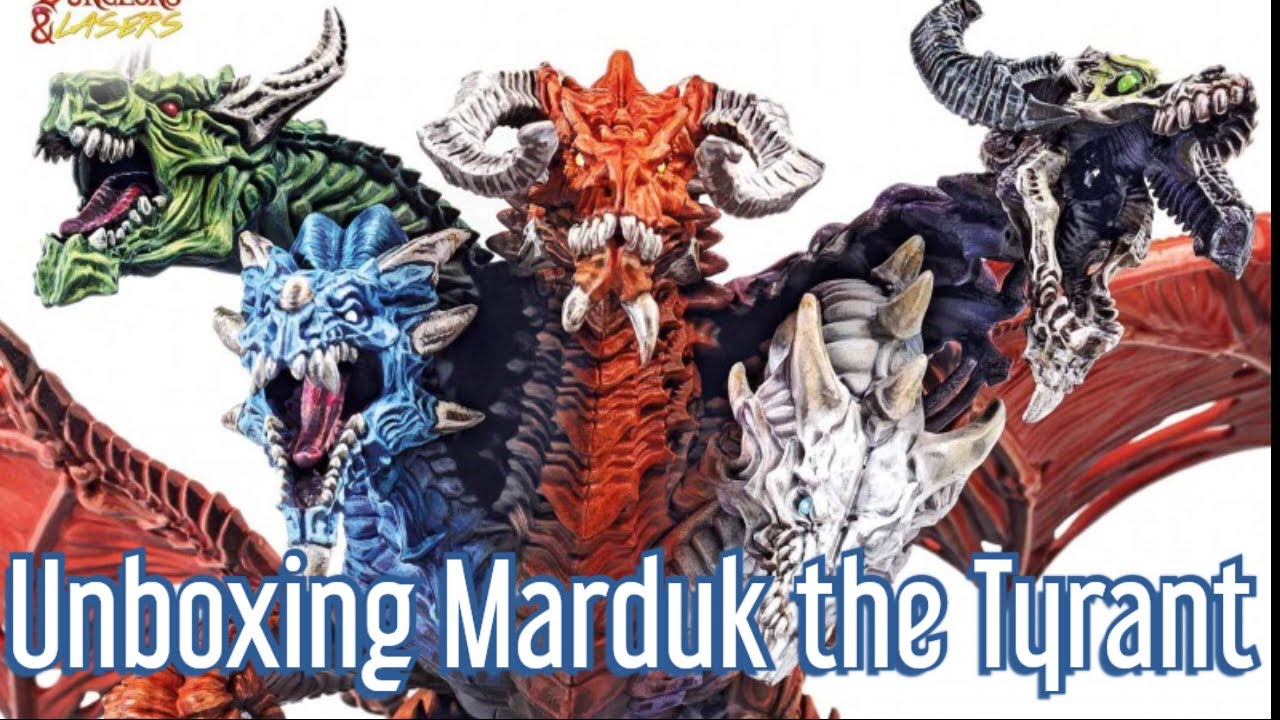 Unboxing Marduk the Tyrant, Tiamat substitute. Archon Studios. dungeons and lasers.