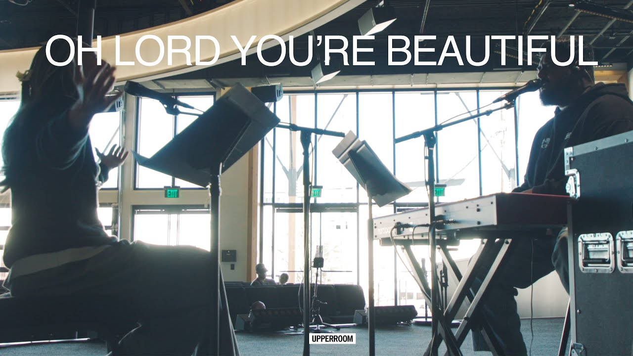 Oh Lord You're Beautiful - @SarahbethSmithh & @JustusTams | UPPERROOM Monday 11/03/2025