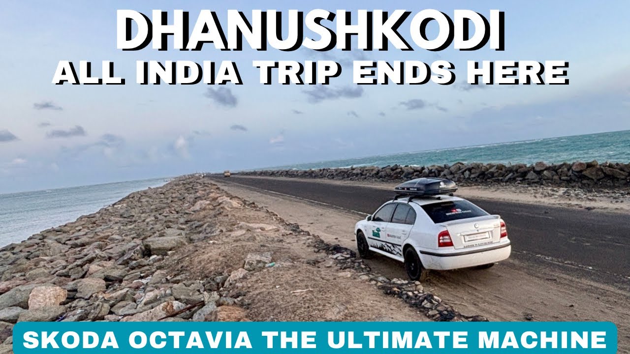 Finally Dhanushkodi | Entering Dhanushkodi | last road of India 