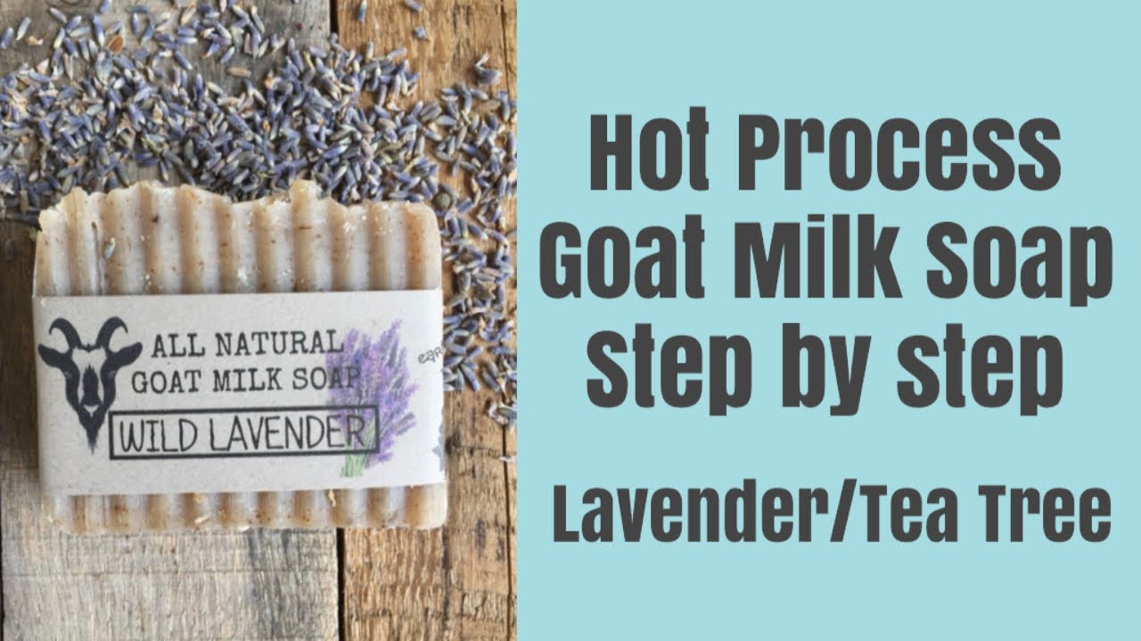 How to Make Hot Process Goat Milk Soap Step by Step View