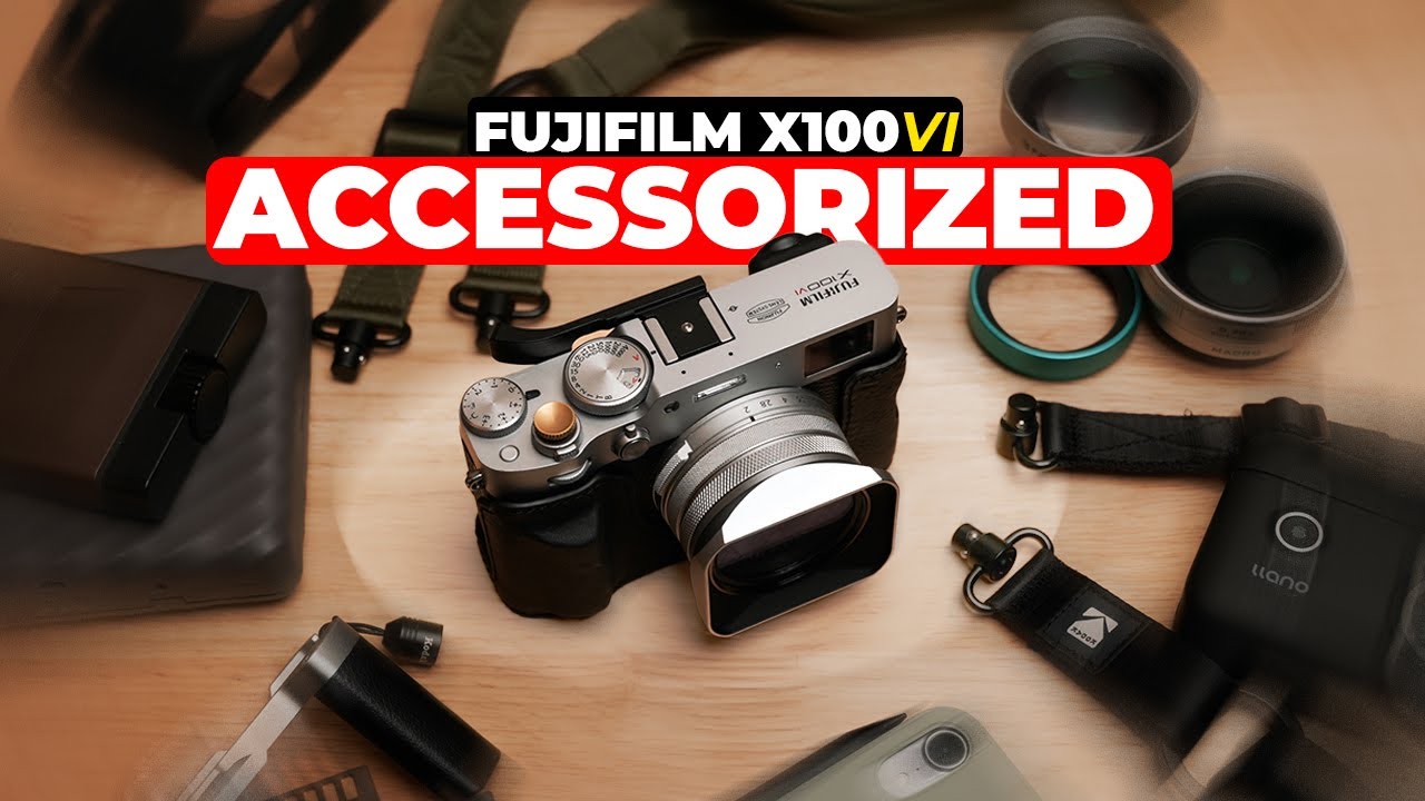 Fujifilm X100VI: 15 Accessories Worth Every Penny