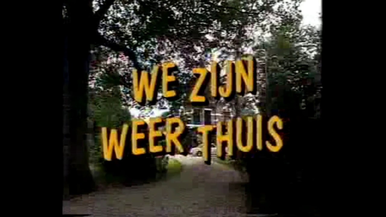 We zijn weer thuis Intro