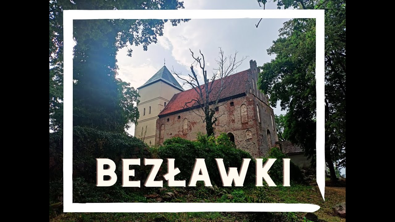 Rowerem po Mazurach #7: Bezławki