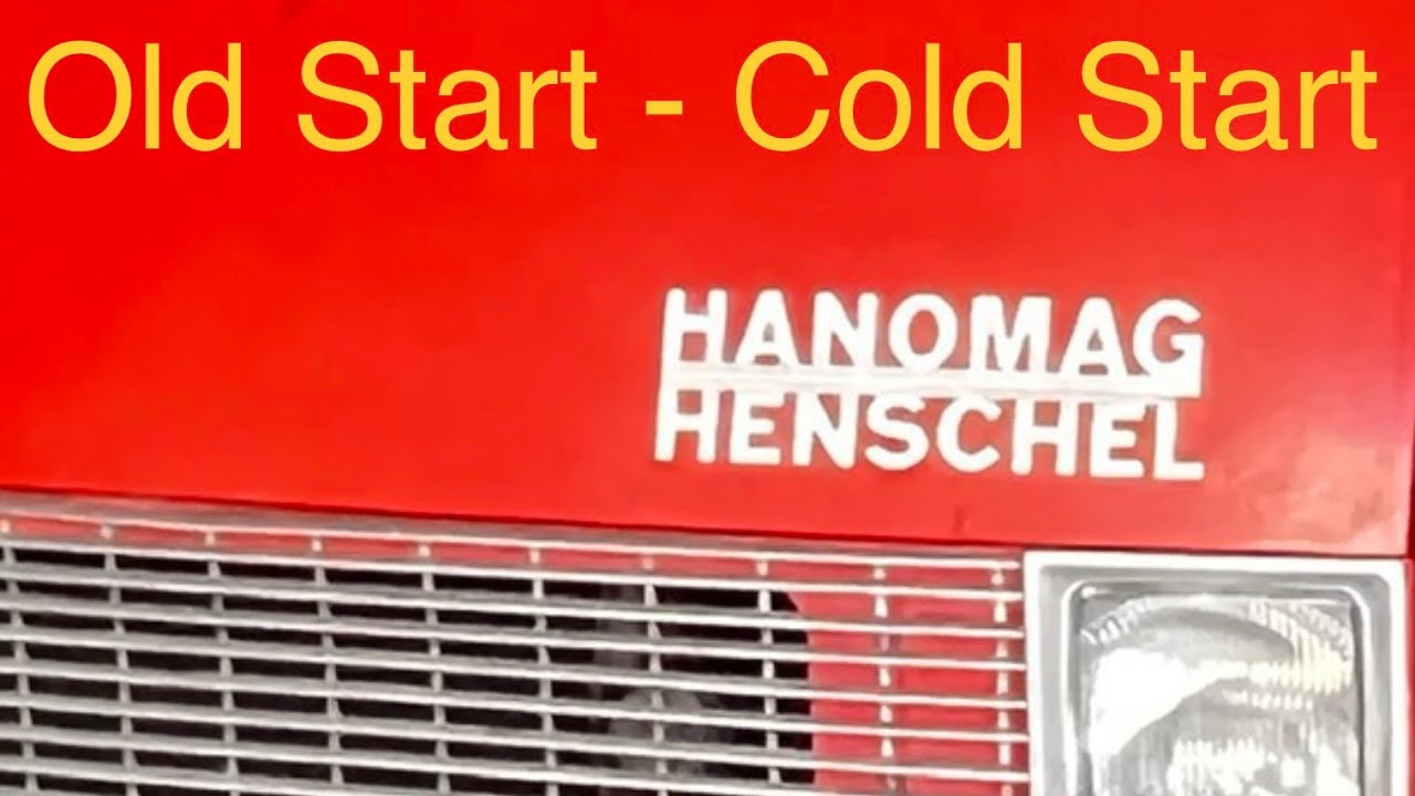 Old Start - Cold Start / Hanomag Henschel