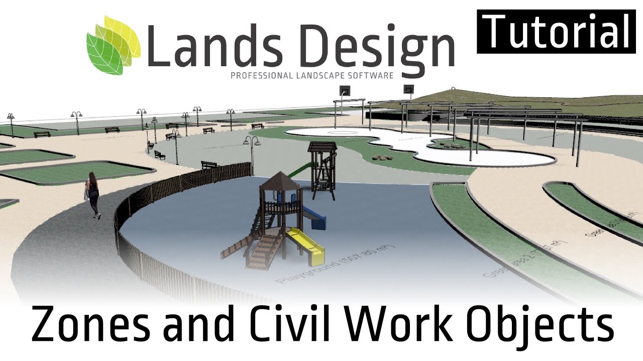 Lands Design Tutorial 03: Zones and Civil Work Objects