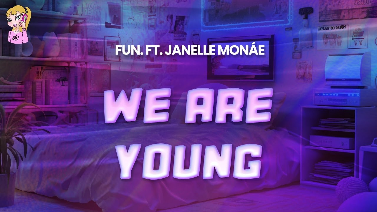 Fun. feat. Janelle Mon&aacute;e - We Are Young //Lyrics