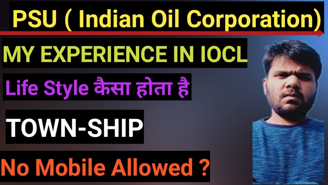 Life of IOCL Employees  ( PSU) | ये मेरी job है क्या ?
