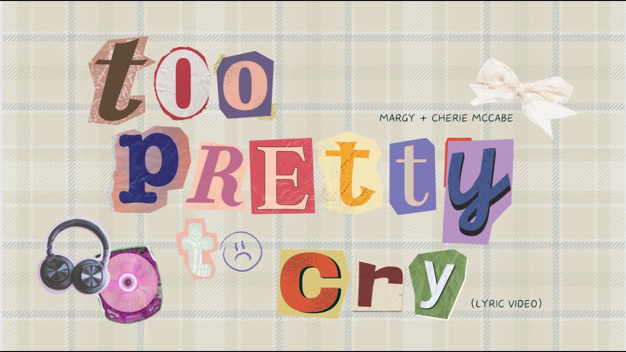 Margy - Too Pretty To Cry (Lyric Video) ft. Cherie McCabe