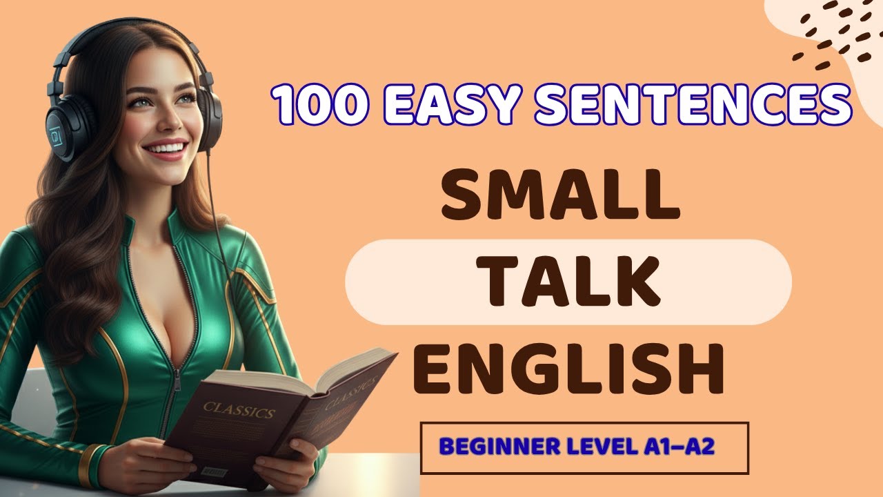 100 Small Talk Sentences for Everyday English | Speak Naturally and Confidently
