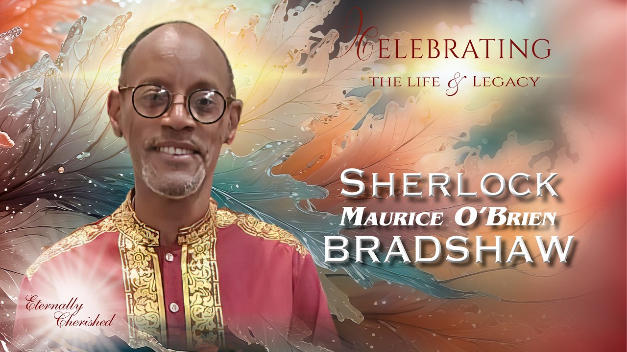 Celebration of Life   -    Dr.  SHERLOCK  BRADSHAW