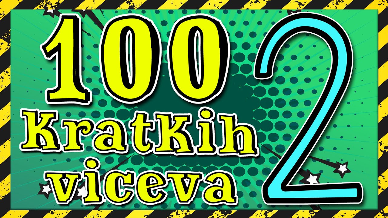 Fabrika Viceva - 100 kratkih viceva 2 (koje ste vi poslali)