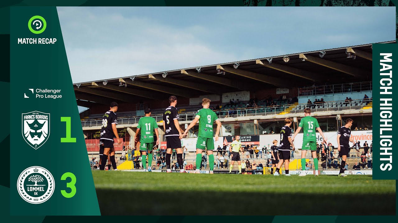 Highlights Royal Francs Borains vs Lommel SK (1-3)