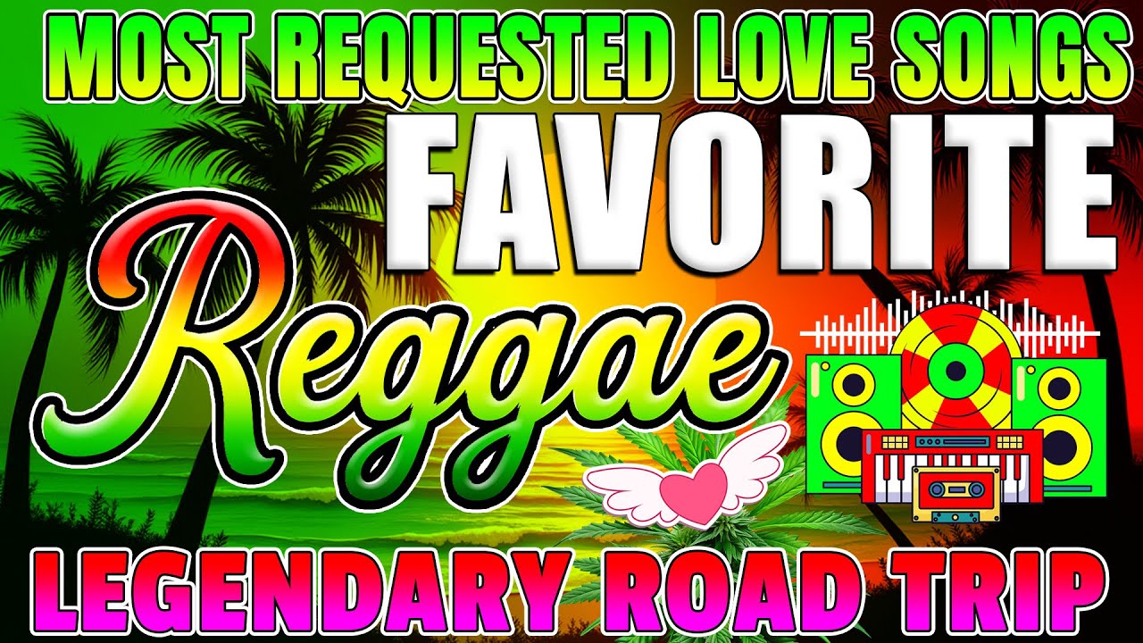 RELAXING REGGAE MUSIC MIX 🎸 NEW NONSTOP REGGAE LOVE SONGS 2026 🔔 ALL TIME FAVORITE REGGAE SONGS