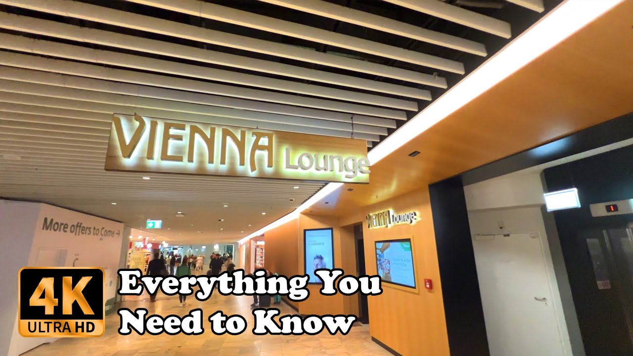 VIENNA Lounge Vienna Airport Everything You Need to Know in 4K