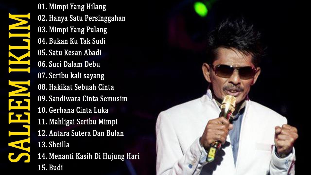FULL ALBUM SALEEM IKLIM - HANYA SATU PERSINGGAHAN | SUCI DALAM DEBU | BEST IKLIM FULL ALBUM