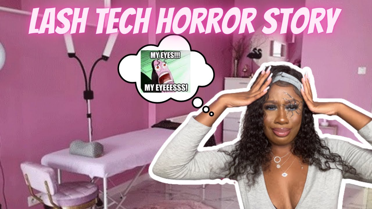 NYC LASH TECH HORROR STORY | STORY TIME