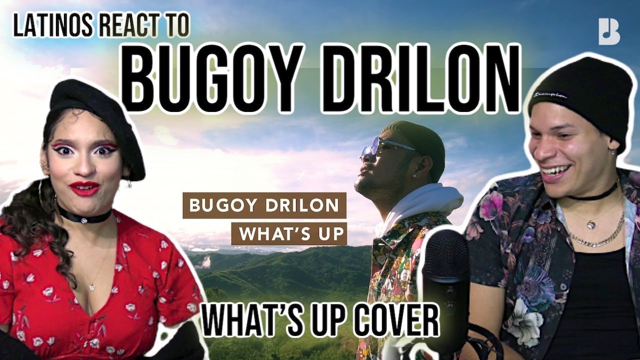 Waleska & Efra react to WHAT'S UP | BUGOY DRILON ( 4 NON BLONDES) | REACTION